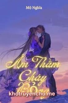 Âm Thầm Cháy Bỏng