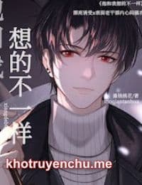 Anh Ấy Không Giống Như Tôi Nghĩ