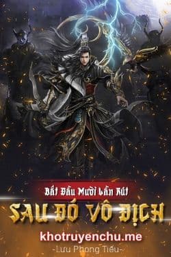 Bắt Đầu Mười Liên Rút Sau Đó Vô Địch