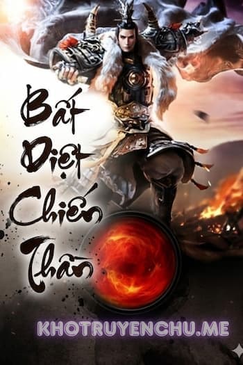 Bất Diệt Chiến Thần