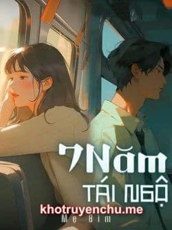 Bảy Năm Tái Ngộ