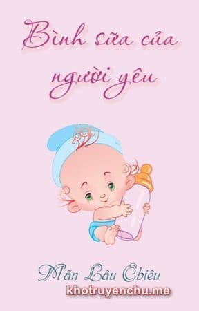 Bình Sữa Của Người Yêu