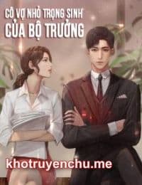 Bộ Trưởng Cao Lãnh: Cưng Chiều Vợ yêu Tận Trời