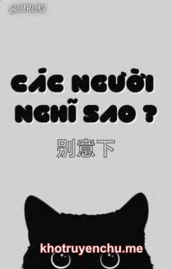Các Người Nghĩ Sao