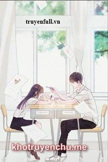 Chào Cậu Bạn Cùng Bàn - Cố Thiên Hy