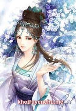 Nữ Phụ Trùng Sinh: Chí Tôn Y Tiên