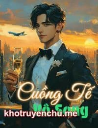 Cuồng Tế Vô Song -  Trương Thiên (FULL)