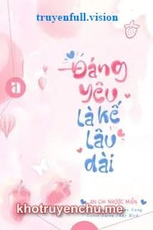 Đáng Yêu Là Kế Lâu Dài