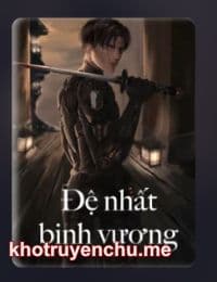 Đệ Nhất Binh Vương - Tần Xuyên (FULL)