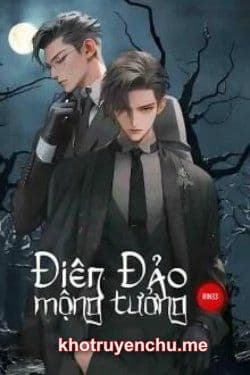 Điên Đảo Mộng Tưởng