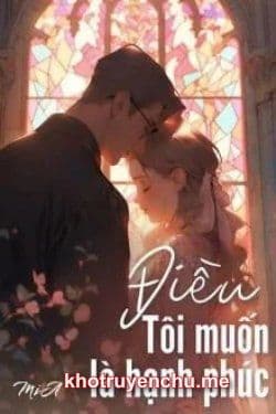 Điều Tôi Muốn Là Hạnh Phúc