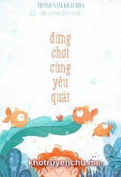 Đừng Chơi Cùng Yêu Quái