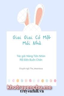 Giai Giai Có Một Mái Nhà