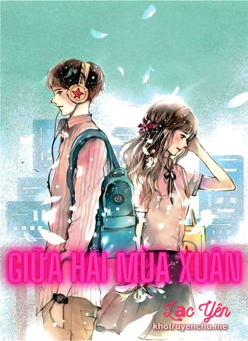 Giữa Hai Mùa Xuân
