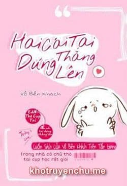 Hai Cái Lỗ Tai Dựng Thẳng Lên