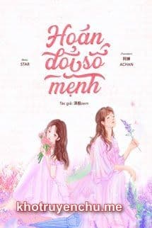 Hoán Đổi Số Mệnh