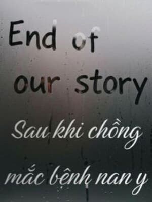 Khi Chồng Mắc Bệnh Nan Y