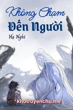 Không Chạm Đến Người