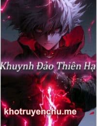 Khuynh Đảo Thiên Hạ - Tả Tiểu Đa (FULL)