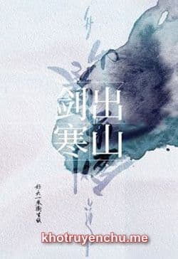 Kiếm Xuất Hàn Sơn