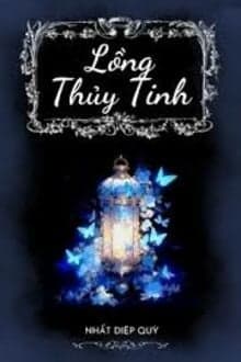 Lồng Thủy Tinh