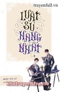 Luật Sư Hạng Nhất (tác giả Mộc Tô Lý)