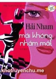 Mãi Không Nhắm Mắt