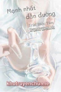 Mạnh Nhất Dẫn Đường - Đàm Thu