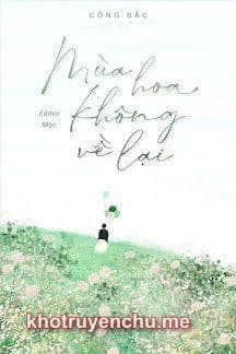 Mùa Hoa Không Về Lại