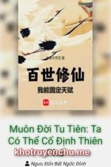 Muôn Đời Tu Tiên: Ta Có Thể Cố Định Thiên Phú