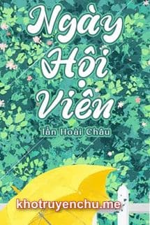 Ngày Hội Viên - Tần Hoài Châu