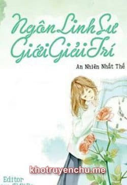 Ngôn Linh Sư Giới Giải Trí