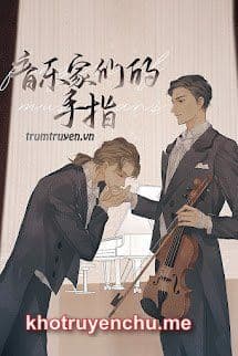 Ngón Tay Những Người Nghệ Sĩ - Ôn Nguyệt An