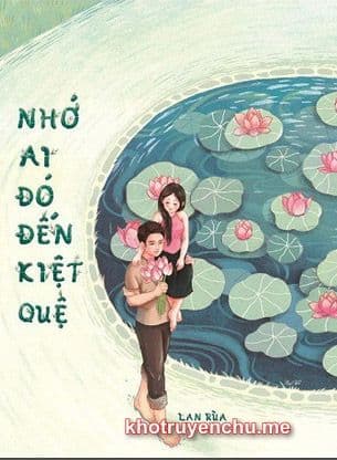 Nhớ Ai Đó Đến Kiệt Quệ