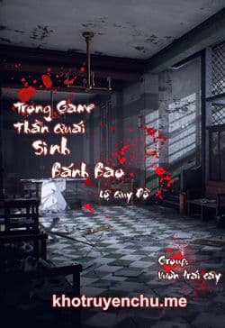 Ở Trong Game Thần Quái Sinh Bánh Bao