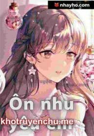 Ôn nhu yêu em