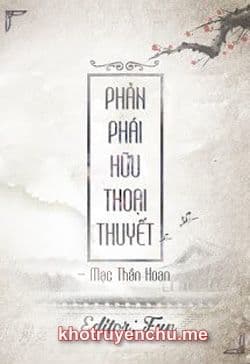 Phản Phái Hữu Thoại Thuyết