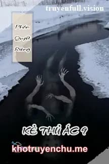 Phán Quyết Riêng - Kẻ Thủ Ác 9