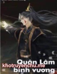 Quân Lâm Binh Vương (FULL)