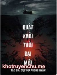 Quật Khởi Thời Đại Mới - Chu Hạo (FULL)