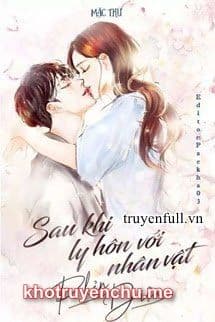 Sau Khi Ly Hôn Với Nhân Vật Phản Diện
