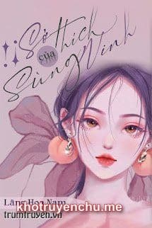 Sở Thích Của Sùng Ninh - tác giả Lãng Nam Hoa