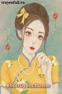 Thập Niên 60 Xuyên Thành Em Dâu Boss Phản Diện