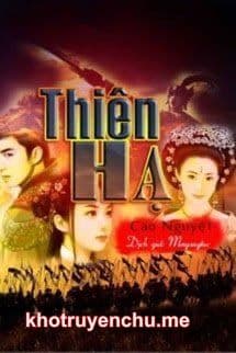 Thiên Hạ - Cao Nguyệt