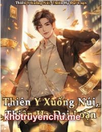 Thiên Y Xuống Núi, Thiên Hạ Đại Loạn - Vân Hiên (FULL)