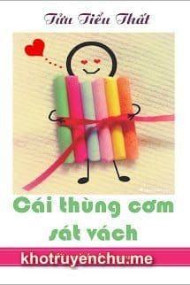 Thùng cơm sát vách - Lam Sam