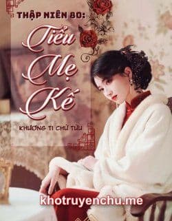 Thập Niên 80: Tiểu Mẹ Kế