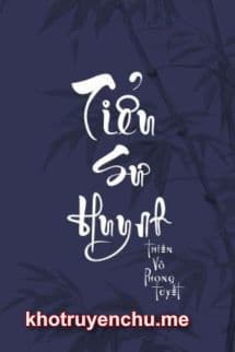 Tiểu Sư Huynh - Thiên Vô Phong Tuyết
