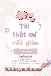 Tôi Thật Sự Rất Giàu - Thời Duyệt