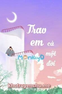Trao Em Cả Một Đời